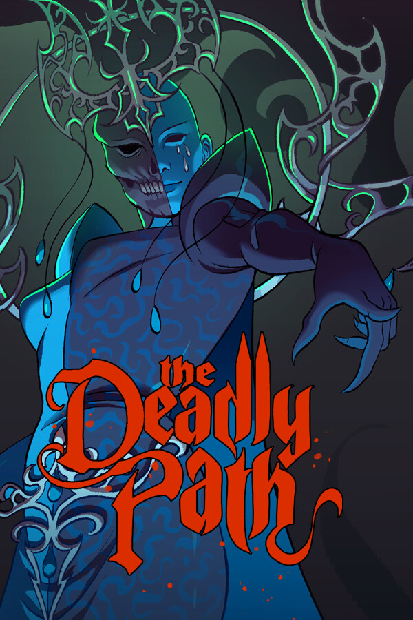 The Deadly Path