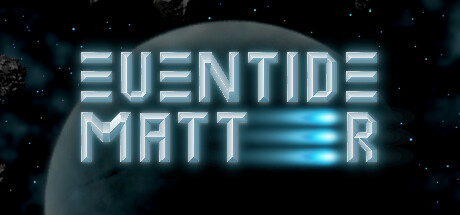 Eventide Matter Steam header image