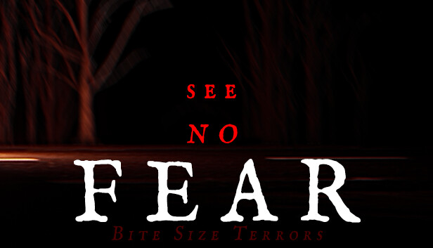 Bite Size Terrors: see no FEAR Steam capsule image