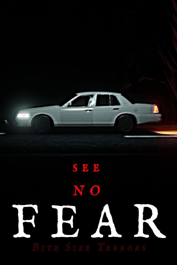 Bite Size Terrors: see no FEAR