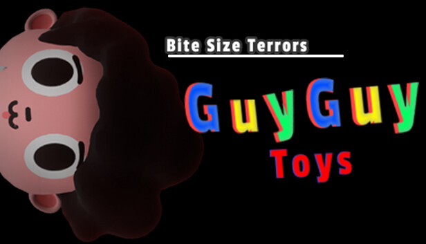 Bite Size Terrors: GuyGuy Toys Steam capsule image