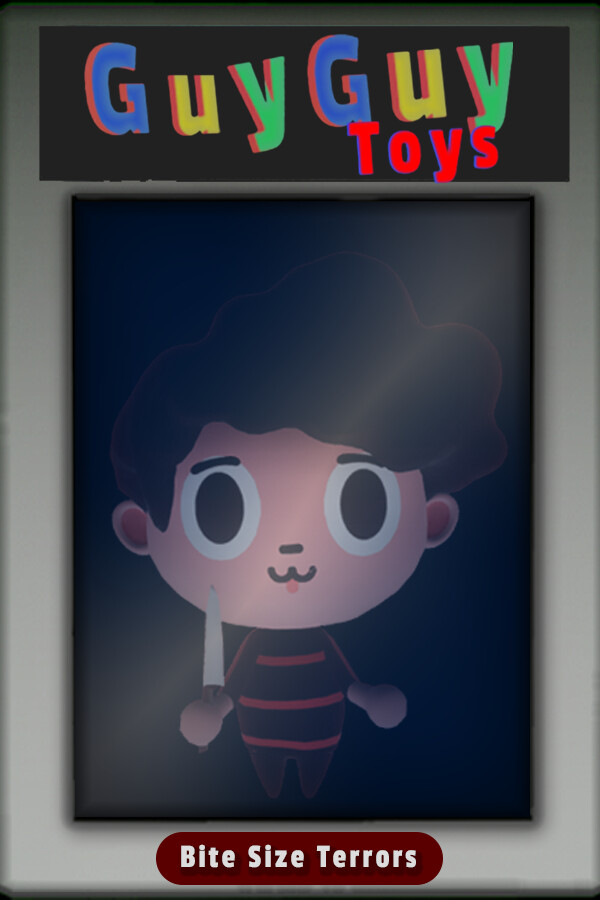 Bite Size Terrors: GuyGuy Toys