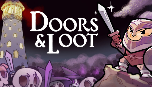 Doors & Loot