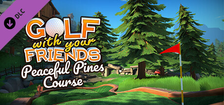 Golf With Your Friends - Peaceful Pines Course header image