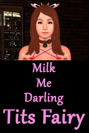 MILK ME DARLING: TITS FAIRY cover art