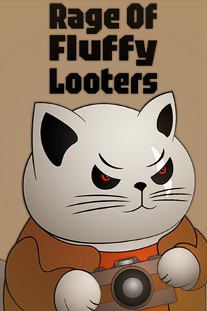 Rage of Fluffy Looters cover art