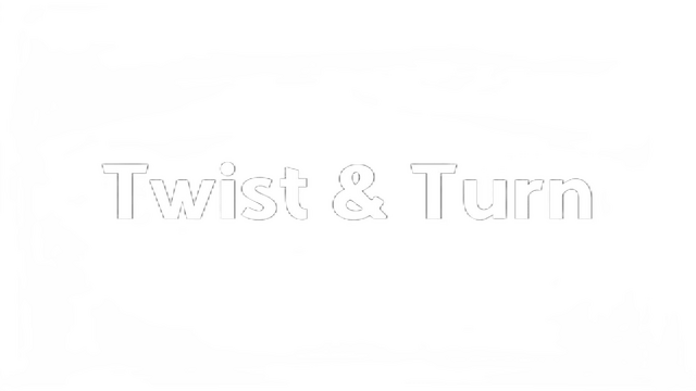 Twist & Turn