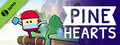 Pine Hearts Demo