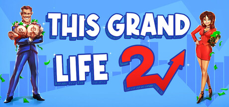 This Grand Life 2 on Steam