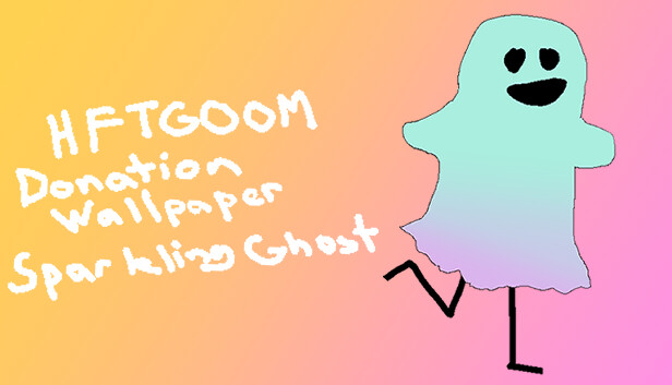 HFTGOOM - Donation Wallpaper - Sparkling Ghost Steam capsule image