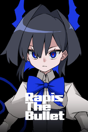 Rapis The Bullet cover art