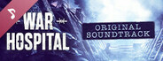 War Hospital - Original Soundtrack