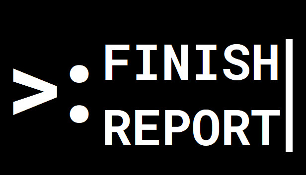 I finish the report