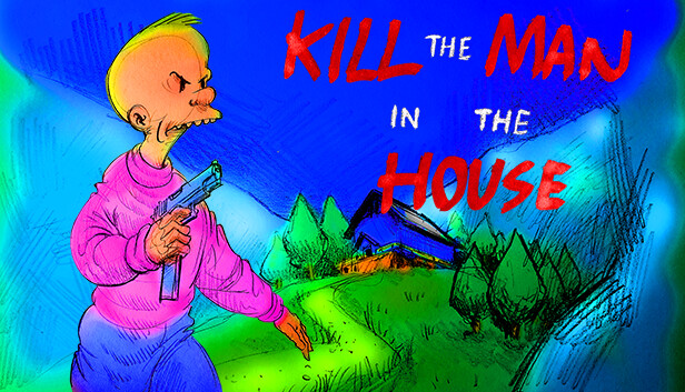 Kill house