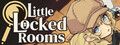 Little Locked Rooms