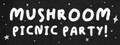 Mushroom Picnic Party