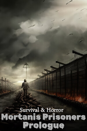 Survival & Horror: Mortanis Prisoners Prologue cover art