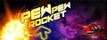 Pew Pew Rocket!
