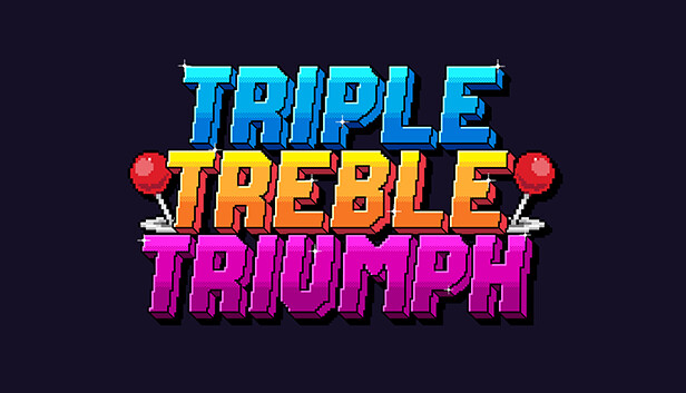 Triple Treble Triumph