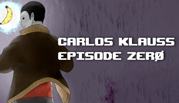 Carlos Klauss - Episodio ZerØ Steam capsule image