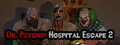 Dr. Psycho: Hospital Escape 2