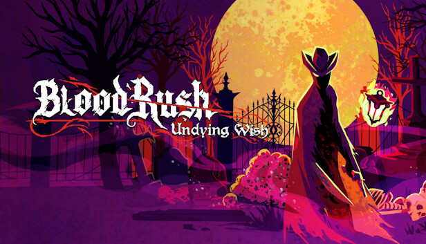 BloodRush: Undying Wish Steam capsule image
