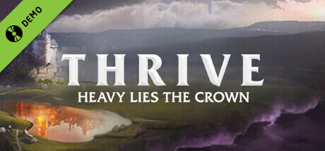 Thrive: Heavy Lies The Crown Demo