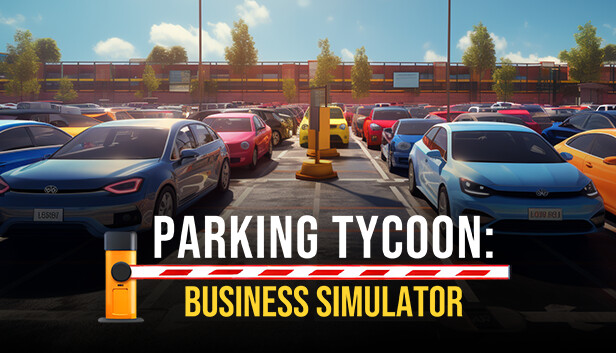 Save 20% on Parking Tycoon: Business Simulator on Steam