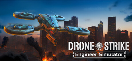 Drone Strike: Engineer Simulator Cover Image