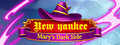 New Yankee: Mary's Dark Side