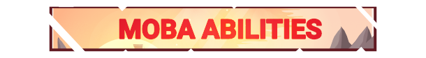 moba_abilities.png?t=1702317773