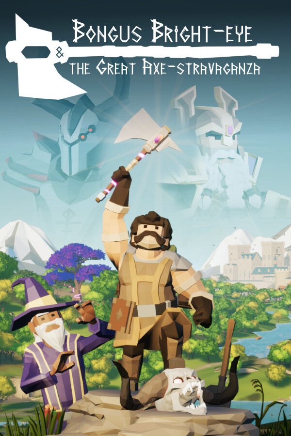 Bongus Bright-eye & The Great Axe-stravaganza