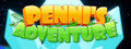Penni's Adventure