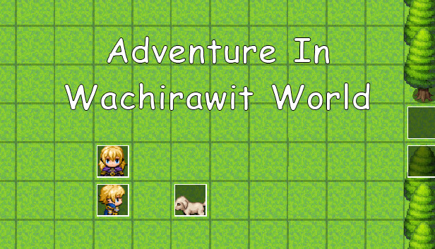 Adventure In Wachirawit World Steam capsule image
