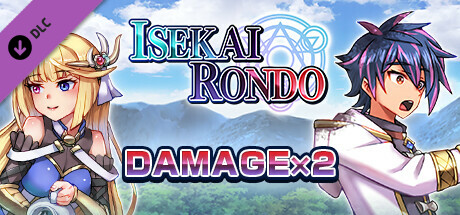 Damage x2 - Isekai Rondo header image