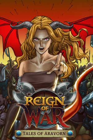 Tales Of Aravorn: Reign Of War cover art