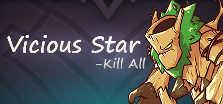 凶星：歼灭 (Vicious Star : Kill All) Türkçe Yama