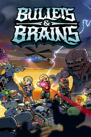 Bullets & Brains cover art