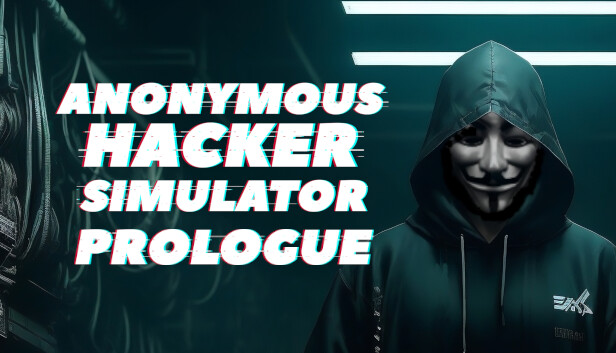 Anonymous Hacker Simulator: Prologue Türkçe Yama