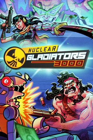 Nuclear Gladiators 3000 cover art