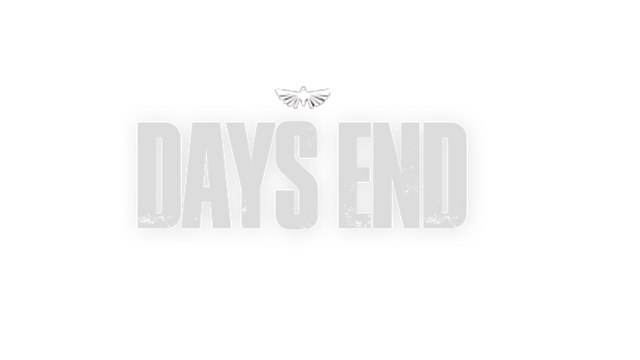 DAYS END