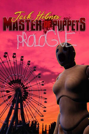 Jack Holmes : Master of Puppets PROLOGUE cover art