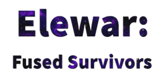 Elewar: Fused Survivors