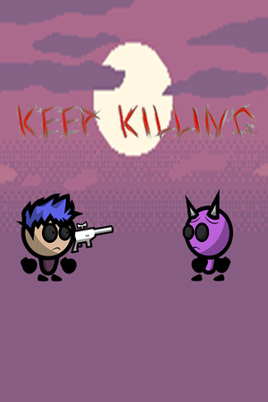 Keep Killing cover art