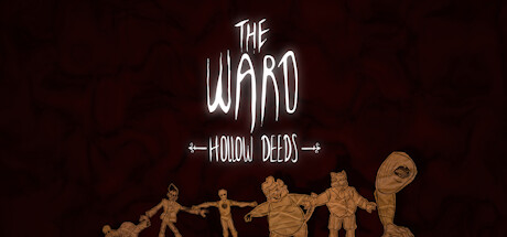 The Ward : Hollow Deeds Steam header image