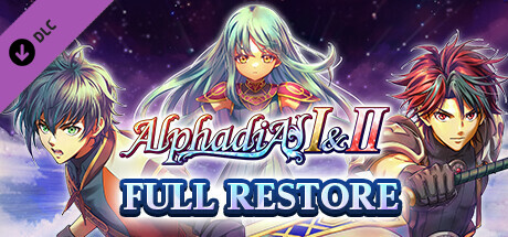 Full Restore - Alphadia I & II Steam header image