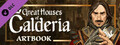 Great Houses of Calderia Artbook