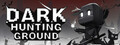 Dark Hunting Ground