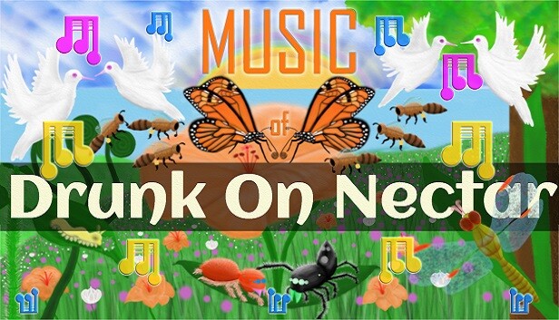 Nature And Life - Drunk On Nectar Soundtrack