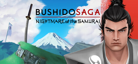Bushido Saga: Nightmare of the Samurai Steam header image